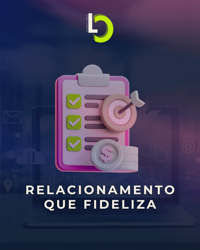 Relacionamento que fideliza